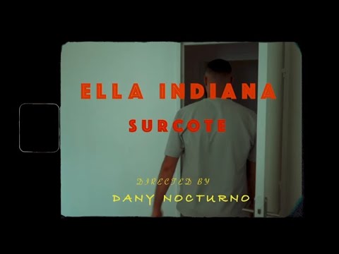 Ella Indiana - Surcoté - Clip Officiel