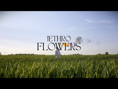 Jethro - Flowers